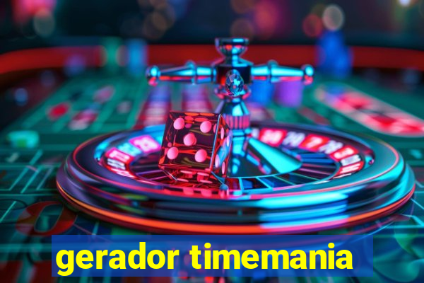 gerador timemania